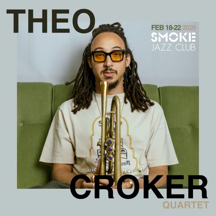 Trumpeter THEO CROKER in Concert at SMOKE Jazz Club, New York City, Feb 18-22