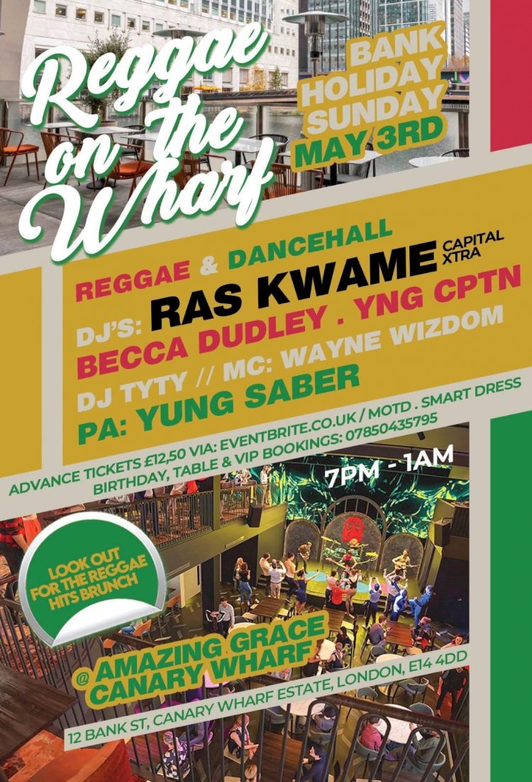 REGGAE ON THE WHARF  3rd Of May At Canary Wharf London